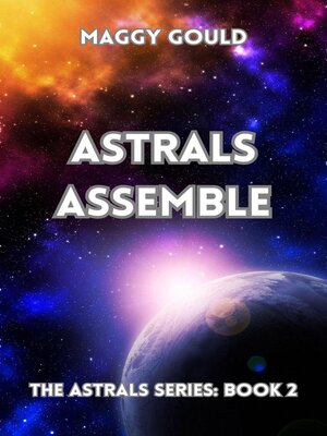 cover image of Astrals Assemble